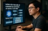 Hướng Dẫn Toàn Diện về Kubernetes Kustomize và Quản Lý Cấu Hình